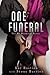 One Funeral (No Weddings, #2)