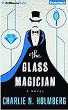 The Glass Magician