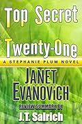 Top Secret Twenty-One: A Stephanie Plum Novel by Janet Evanovich - Review Summary