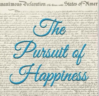The Pursuit of Happiness