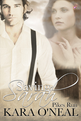 Saving Sarah (Pikes Run Series, Prequel)