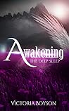 Awakening: The Deep Sleep (The Deep Sleep Trilogy)