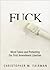 Fuck: Word Taboo and Protecting our First Amendment Liberties