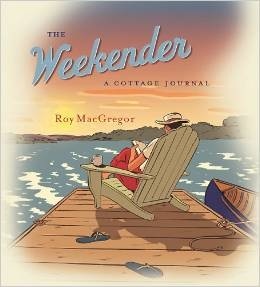 The Weekender: A Cottage Journal (Hardcover)