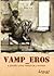 Vamp_Eros by Luiz Roberto Guedes
