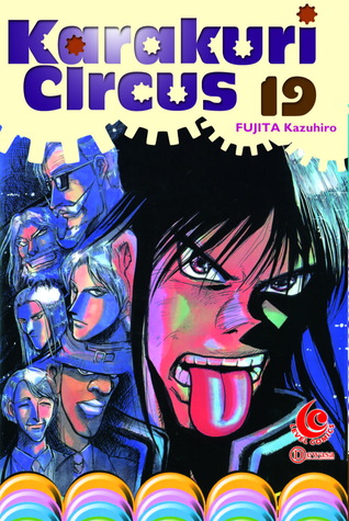 からくりサーカス 19 By Kazuhiro Fujita