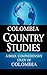 COLOMBIA Country Studies: A brief, comprehensive study of Colombia