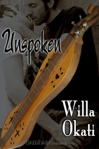 Unspoken (Magic Mountain, #2)