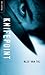 Knifepoint by Alex Van Tol
