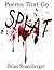 Poems That Go SPLAT