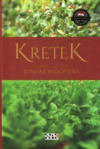 Kretek: Kemandirian dan Kedaulatan Bangsa Indonesia