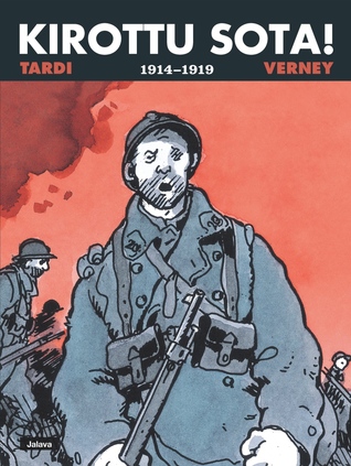 Kirottu sota! 1914–1919