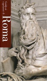 Guide to Masterpieces of Rome