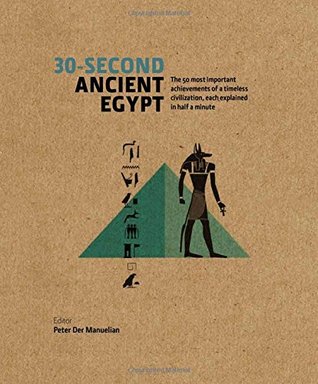 30 SECOND ANCIENT EGYPT /ANGLAIS (Hardcover)
