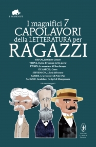 I magnifici 7 capolavori della letteratura per ragazzi (Hardcover)