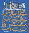 Les Ouvriers Du Signe (French Edition) Les Ouvriers Du Signe (French Edition)