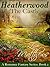 Heatherwood: The Castle (The Sorcerers of Xoralia #2)
