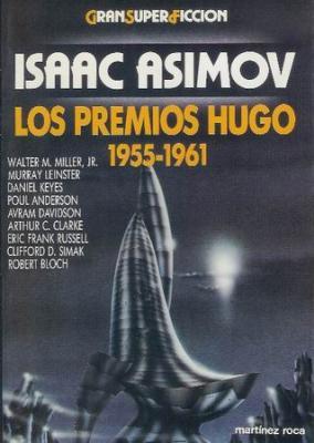 Portada de Los Premios Hugo 1955-1961, de Isaac Asimov