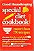 Good housekeeping special diet cookbook: (originally published as Good housekeeping cookbook for calorie watchers) : plus recipes for 7 special diets