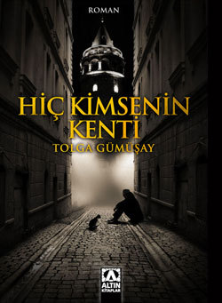 Hiç Kimsenin Kenti (Paperback)