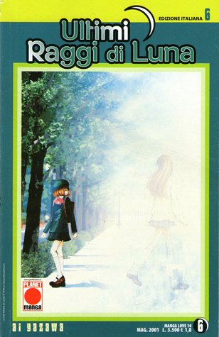 Ultimi raggi di Luna, Vol. 6 (Paperback)