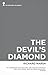The Devil's Diamond (Valancourt eClassics)
