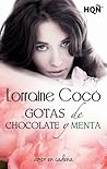 Gotas de chocolate y menta by Lorraine Cocó