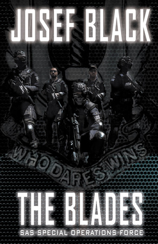 The Blades: SAS Special Operations Force