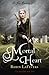 Mortal Heart (His Fair Assassin, #3)