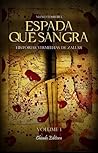 Espada que Sangra by Nuno Ferreira