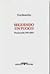Seguendo un fuoco: Poesie scelte 1953-2001