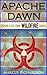 Apache Dawn (Wildfire, #1)
