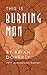 This Is Burning Man by Brian Doherty