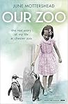 Our Zoo by June Mottershead
