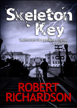 Skeleton Key (Augustus Maltravers, #1)