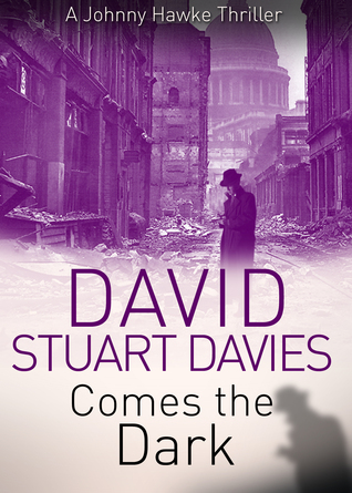 Comes the Dark (The Johnny One Eye, #2)