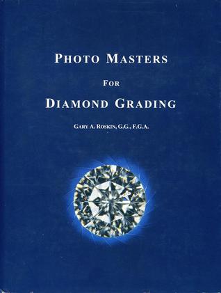 Photo Masters for Diamond Grading (Hardcover)