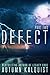 Defect #2: Legacy Code Prequel Series (Fractured Era: Defect)