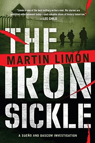 The Iron Sickle (A Sergeants Sueño and Bascom Novel Book 9)