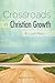 Crossroads in Christian Growth
