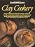 Clay Cookery