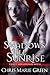 Shadows Till Sunrise (A Lilly Meratoliage Urban Fantasy Romance)