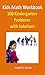 Kids Math Workbook: 100 Kindergarten Problems with Solutions