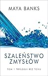 Szaleństwo zmysłów