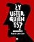 ¿Y usted, quién es?