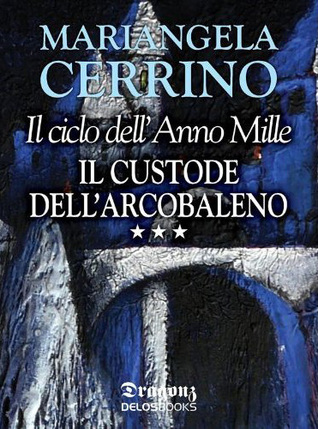 Il custode dell'arcobaleno (ebook)