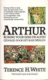 Arthur, Koning vo...