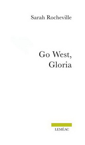 Go West, Gloria (Paperback)
