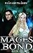 The Mages Bond (The Battle for Thedris, #1)