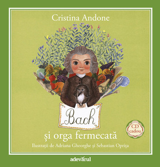 Bach şi orga fermecată